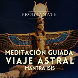 Meditación guiada Mantra ISIS