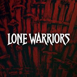 Lone Warriors