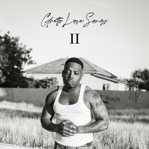 Ghetto Love Songs 2