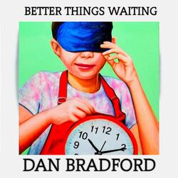 BETTER THINGS WAITING 2023