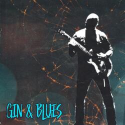 Gin & Blues