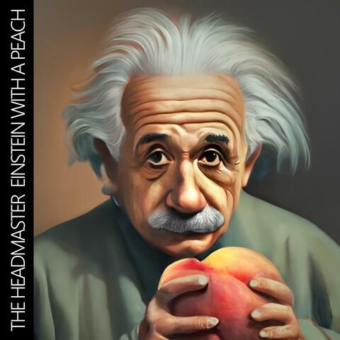 Einstein With A Peach
