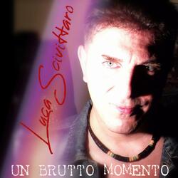 UN BRUTTO MOMENTO