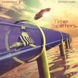 TimeSplitters (feat. Afourteen)