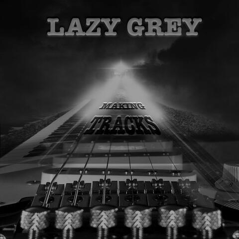Lazy Grey