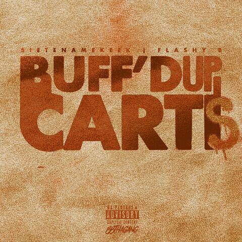 BUFFED UP CARTI'S (feat. Flashy B)