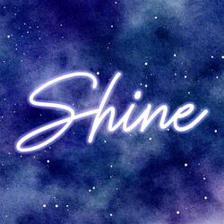 Shine