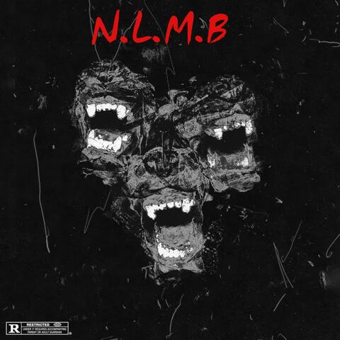 N.L.M.B (feat. BTN Cobe & Benn Franklinn)