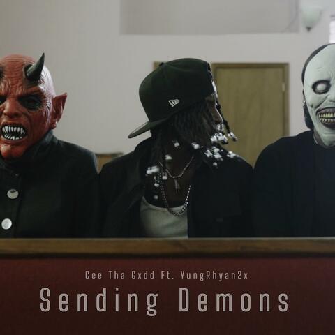 Sending Demons (feat. YungRhyan2x)