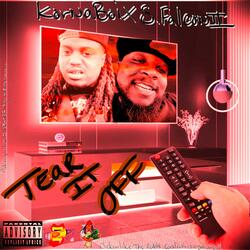 Tear it off (feat. KornaBoi)