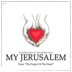 My Jerusalem (feat. David Ben Arza)