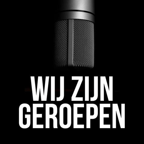Wij zijn geroepen