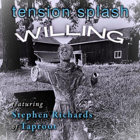 Willing (feat. Stephen Richards of Taproot)