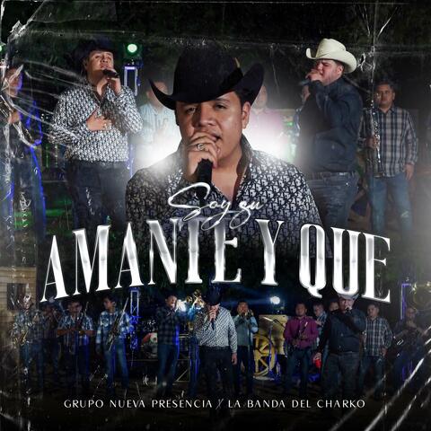 Soy Su Amante Y Que (feat. La Banda Del Charko)