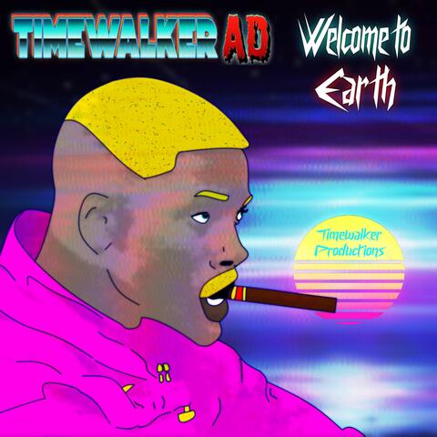 Welcome to Earth