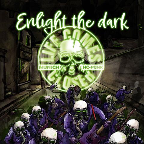 Enlight the dark