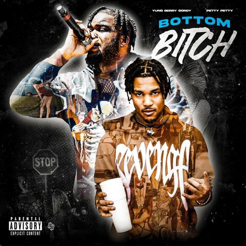 Bottom Bitch (feat. PettyPetty)