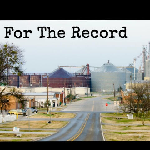 For The Record