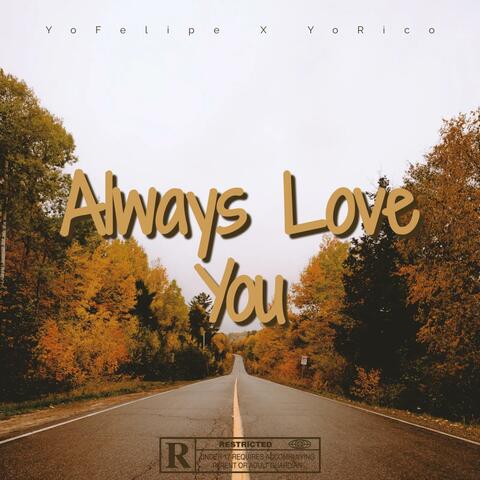 Always Love You (feat. YoFalepae)