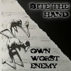 Own Worst Enemy