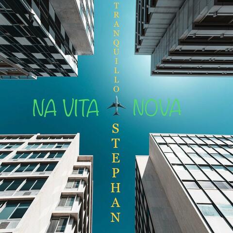 Na vita nova (feat. Tranquillo)