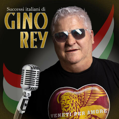 Successi italiani di Gino Rey