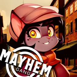 Mayhem Gang