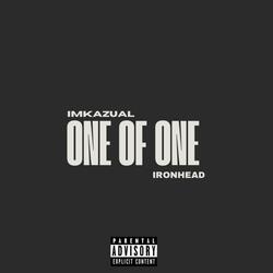 ONE OF ONE (feat. IRONHEAD)