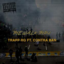 The walk thru (feat. Contra-ban)