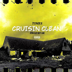 CRUISIN CLEAN (feat. SR Mpofu)