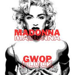 Madonna (feat. G.W.O.P. DOOGIE)