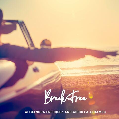 Break Free (feat. Abdulla Alhamed)