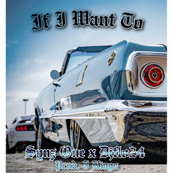 If I Want To (feat. Djflo24)
