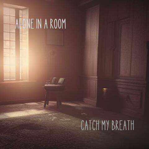 Catch My Breath (feat. Ten High)