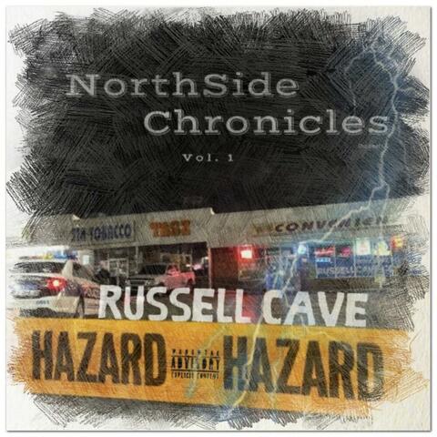 Northside Chronicles Volume 1: Russell Cave