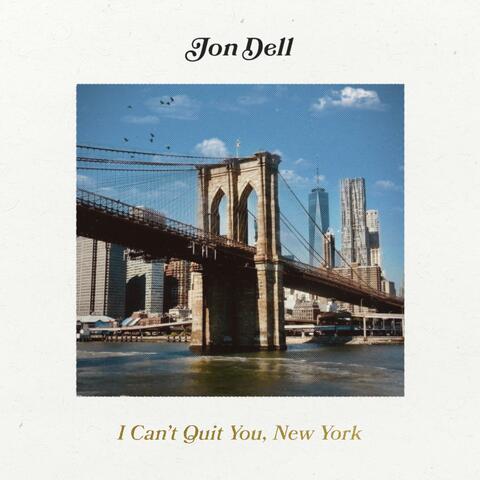 I Can't Quit You, New York