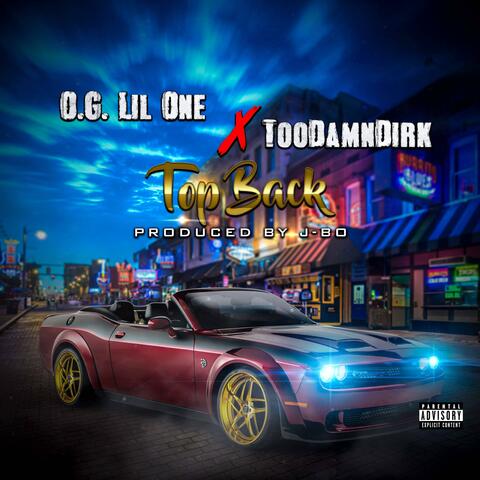 Top Back (feat. O.G. Lil One)