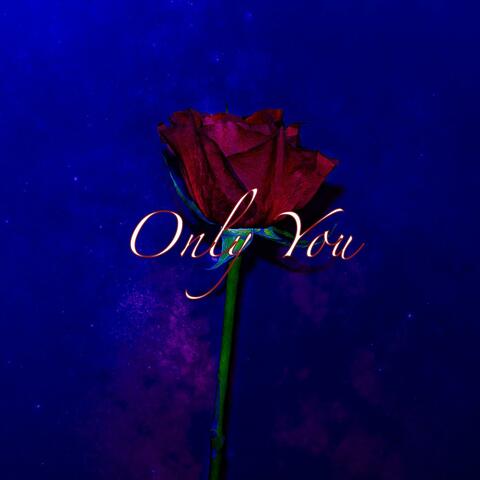 Only You