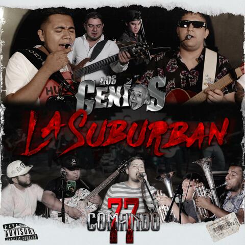 La Suburban (feat. Comando 77)