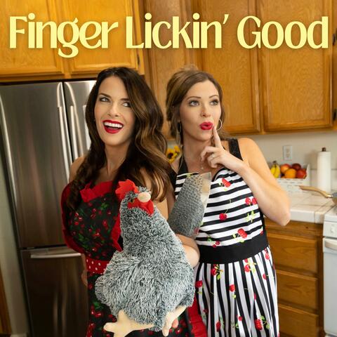 Finger Lickin' Good