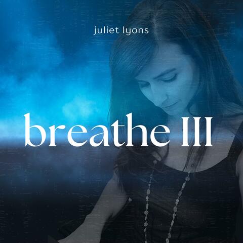 Breathe III