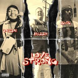 LOVE STRONG (feat. Lewie)