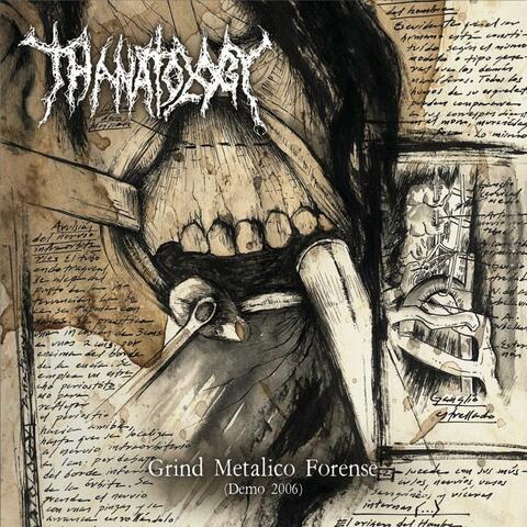 Grind Metalico Forense