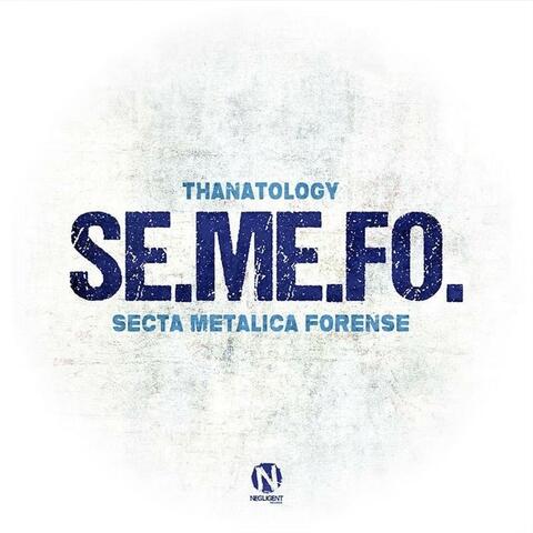 SE.ME.FO. (Secta Metalica Forense)