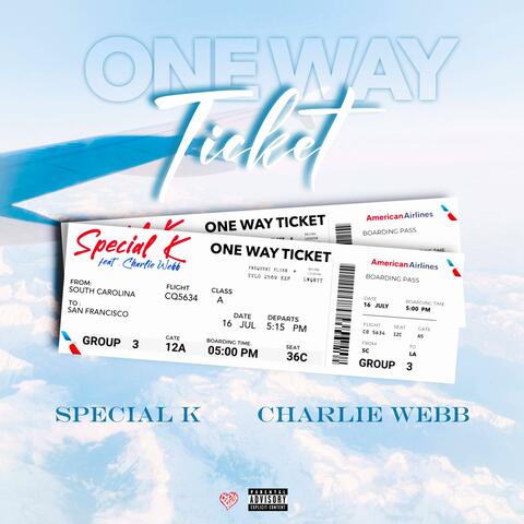 One Way Ticket (feat. Charlie Webb)