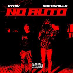 No Auto (feat. Rynik)