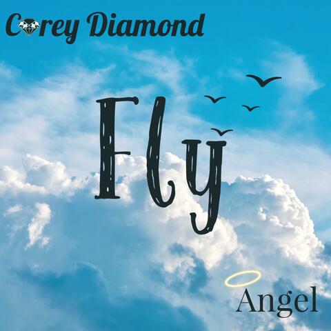 Fly (feat. Angel)