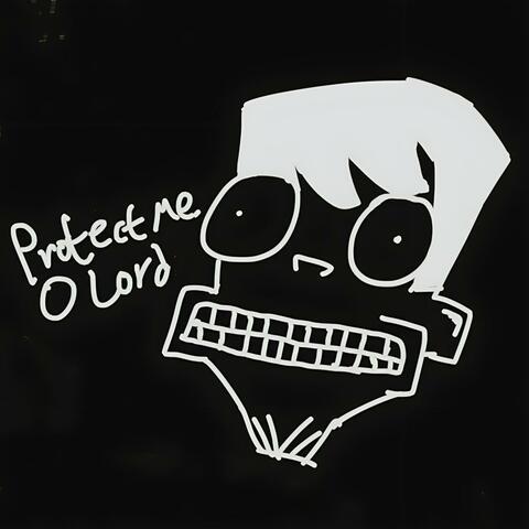 Protect Me, O Lord