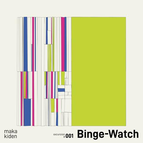Binge-Watch
