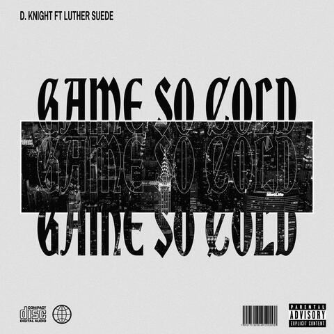 Game So Cold (Single)